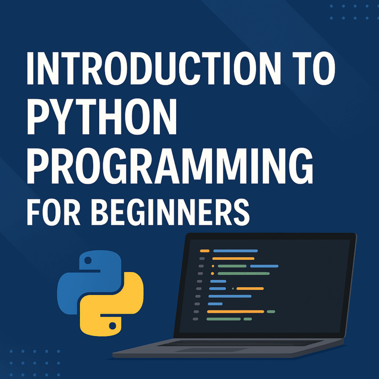 Introduction to Python Programming for Beginners